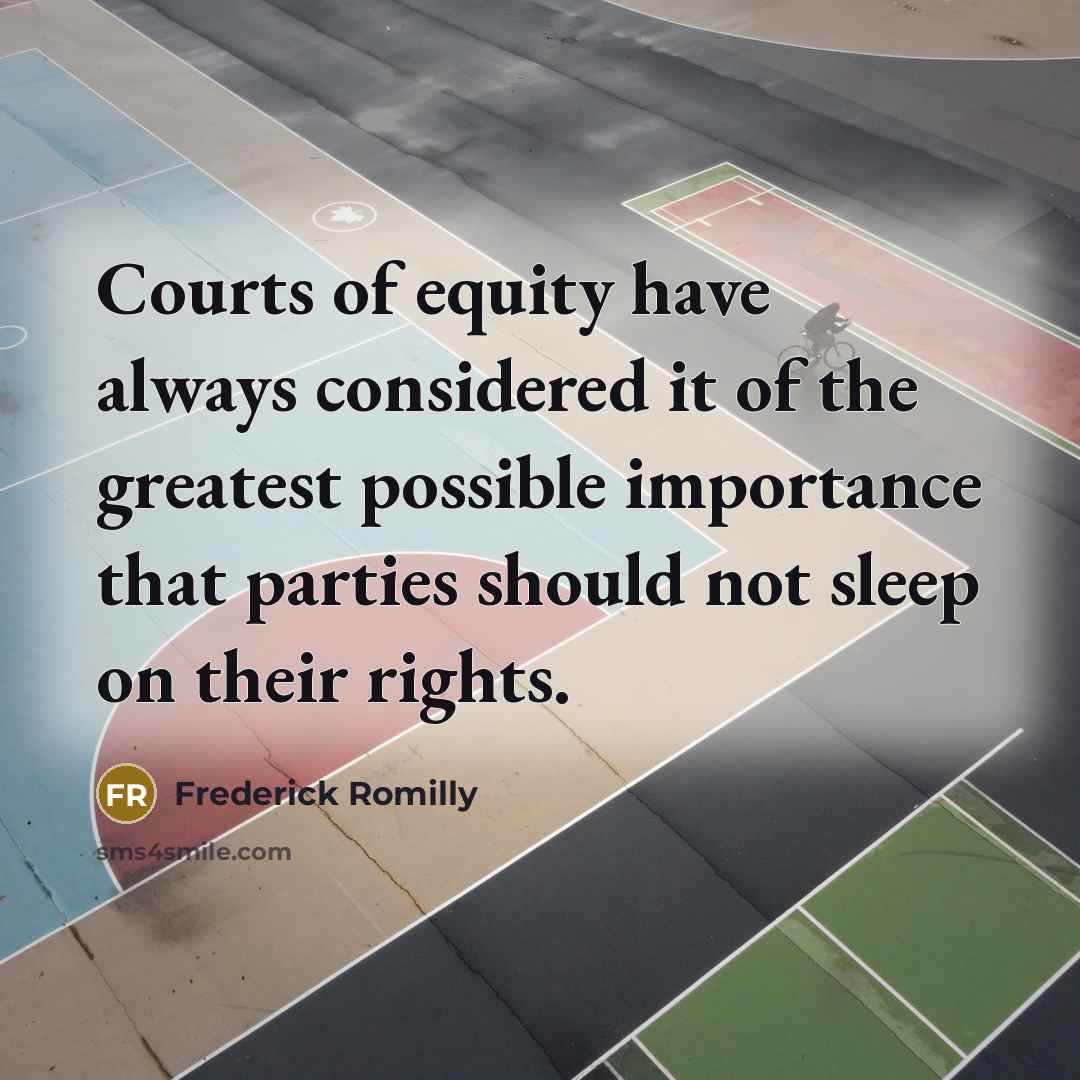 “Courts of equity have always considered it of the greatest…” quote by Frederick Romilly