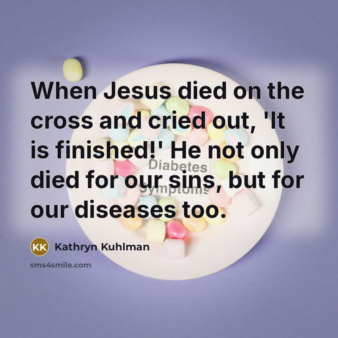 “When Jesus died on the cross and cried out, 'It…” quote by Kathryn Kuhlman
