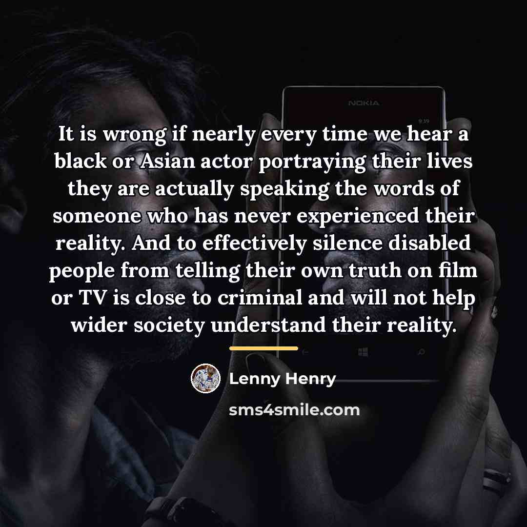 “It is wrong if nearly every time we hear a…” quote by Lenny Henry
