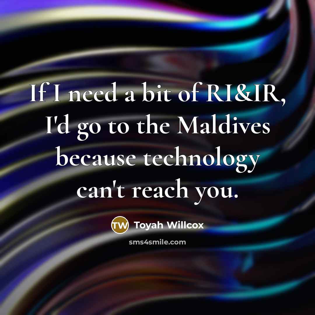 “If I need a bit of RI&IR, I'd go to…” quote by Toyah Willcox