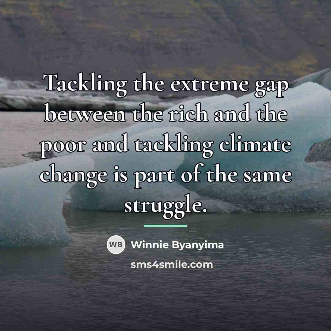 “Tackling the extreme gap between the rich and the poor…” quote by Winnie Byanyima