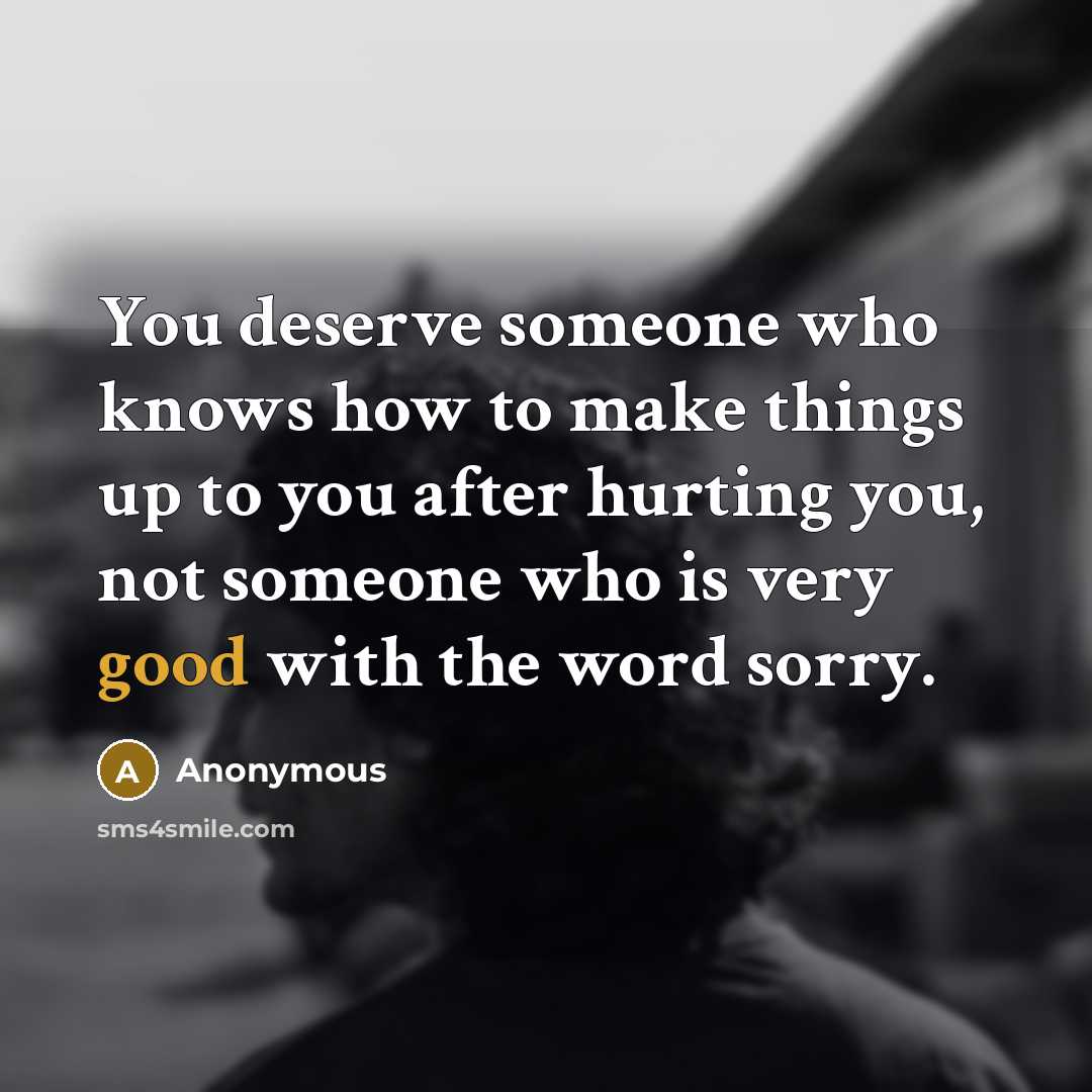 “You deserve someone who knows how to make things up…” quote by Anonymous