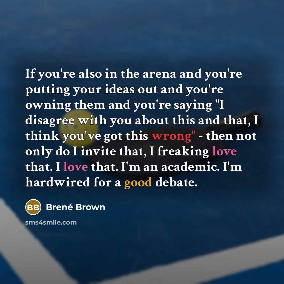 “If you're also in the arena and you're putting your…” quote by Brené Brown