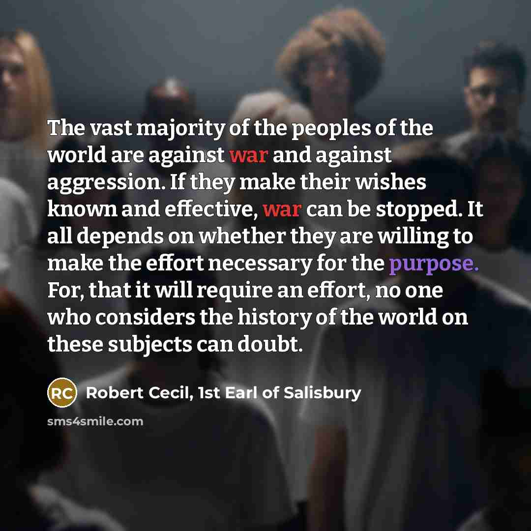 “The vast majority of the peoples of the world are…” quote by Robert Cecil, 1st Earl of Salisbury