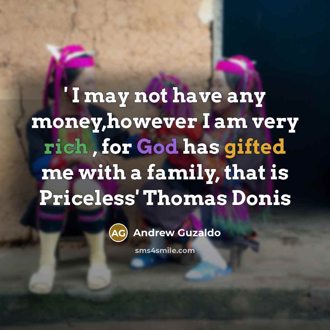 “' I may not have any money,however I am very…” quote by Andrew Guzaldo