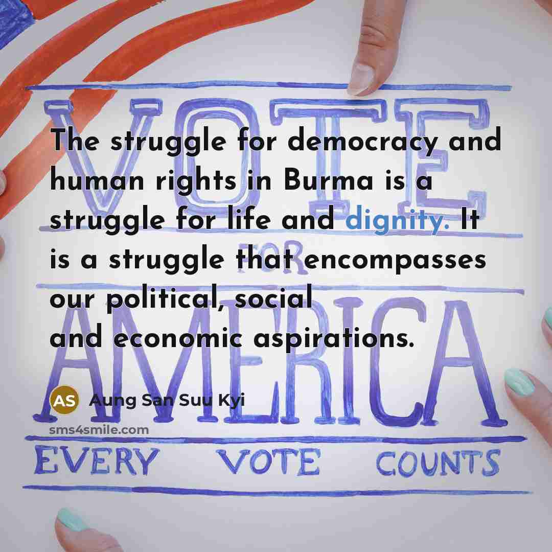 “The struggle for democracy and human rights in Burma is…” quote by Aung San Suu Kyi