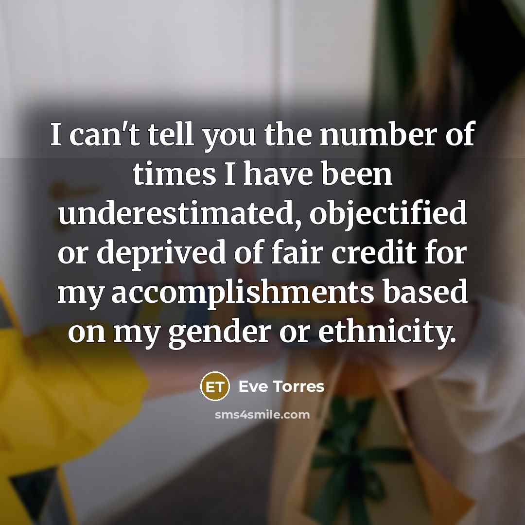 “I can't tell you the number of times I have…” quote by Eve Torres