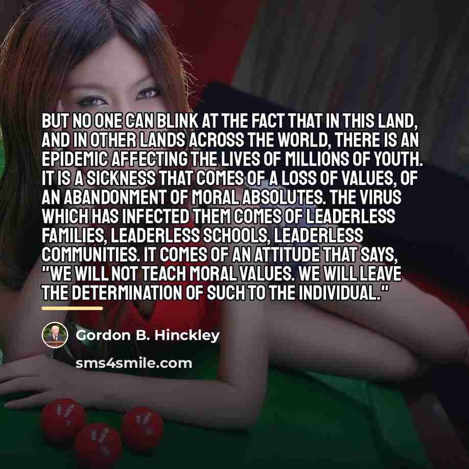 “But no one can blink at the fact that in…” quote by Gordon B. Hinckley