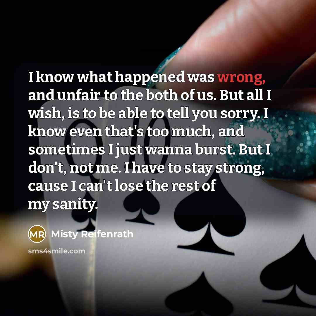 “I know what happened was wrong, and unfair to the…” quote by Misty Reifenrath