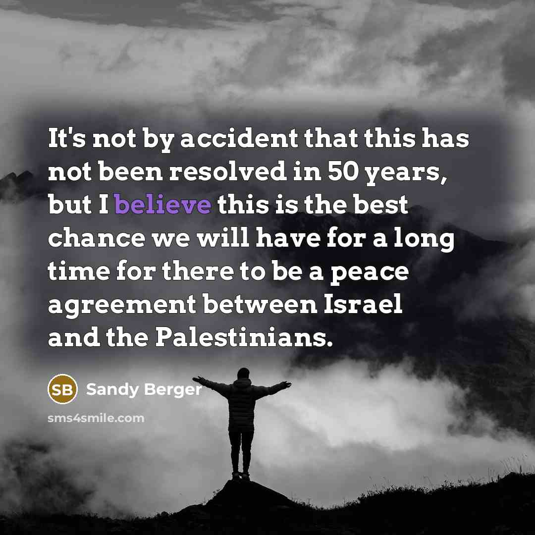 “It's not by accident that this has not been resolved…” quote by Sandy Berger