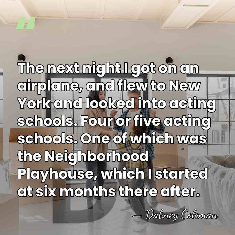 The next night I got on an airplane, and flew to New&hellip; - Dabney Coleman