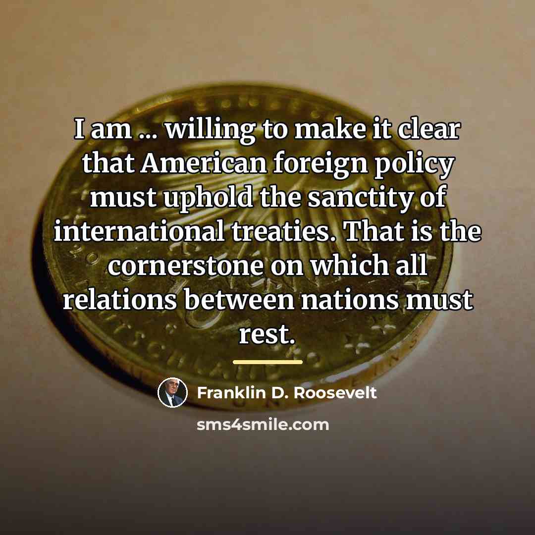 “I am ... willing to make it clear that American…” quote by Franklin D. Roosevelt