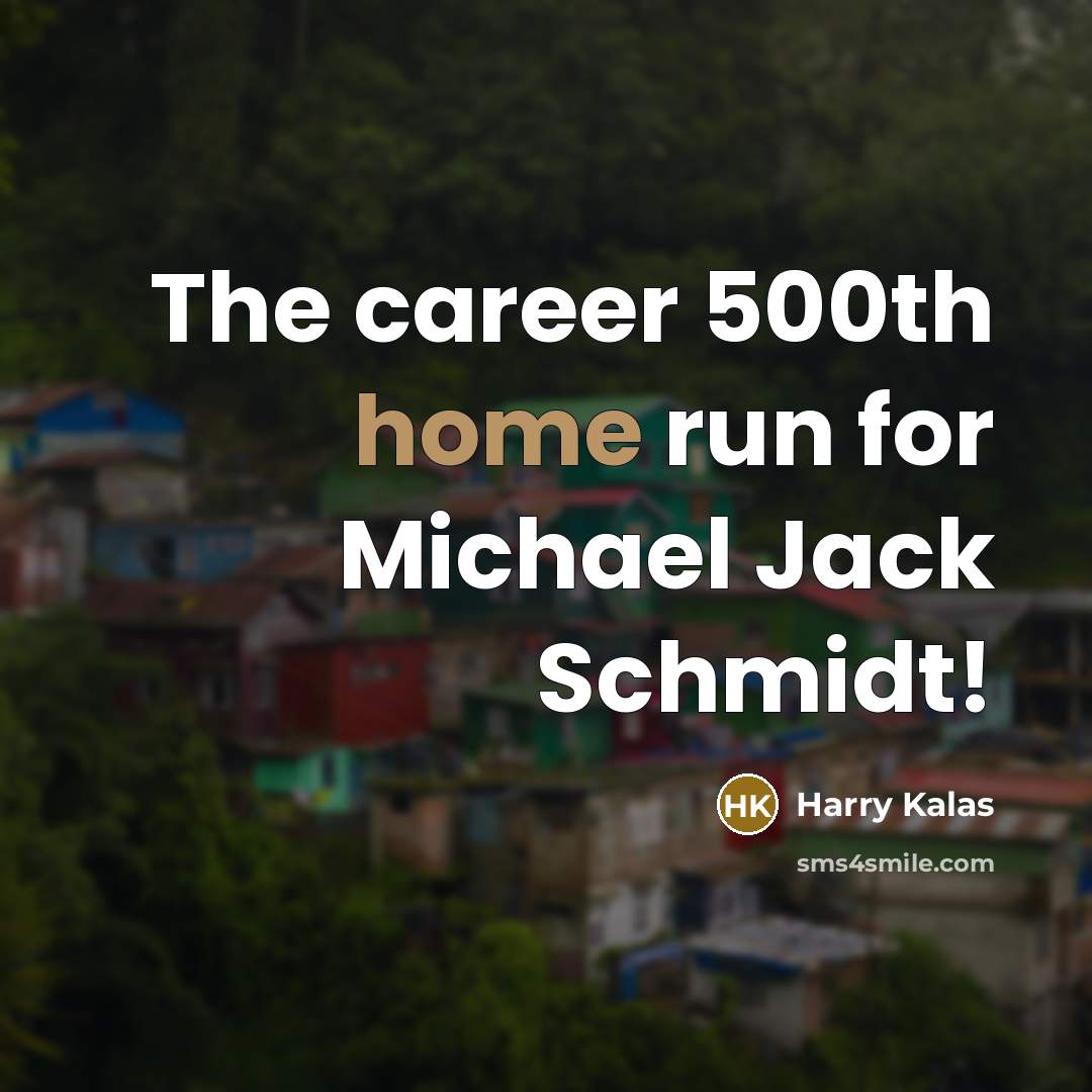 “The career 500th home run for Michael Jack Schmidt!…” quote by Harry Kalas