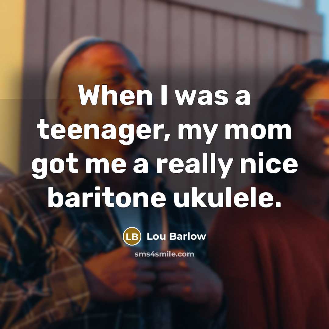 “When I was a teenager, my mom got me a…” quote by Lou Barlow