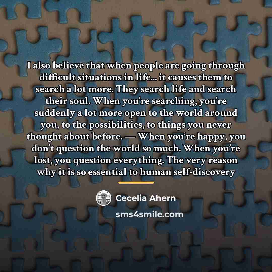“I also believe that when people are going through difficult…” quote by Cecelia Ahern