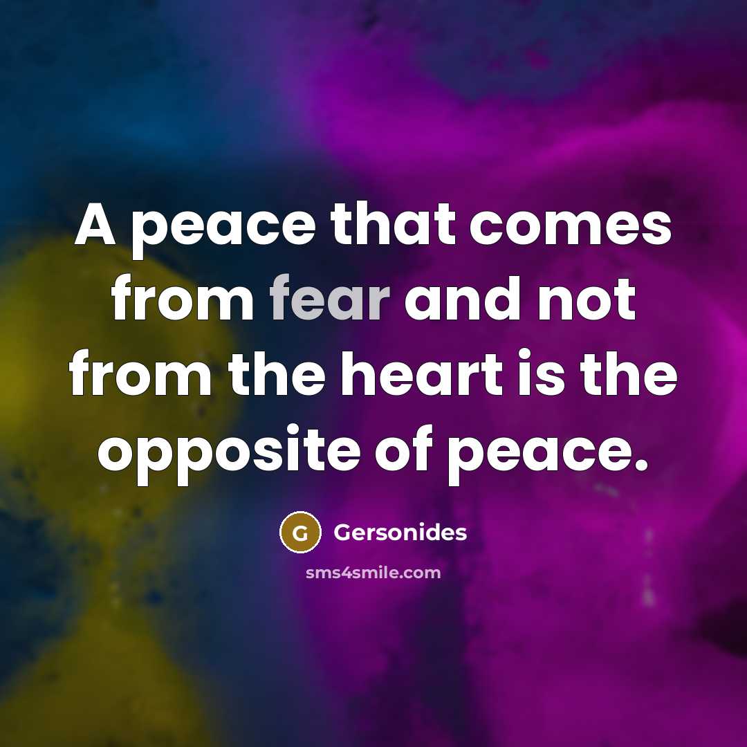 “A peace that comes from fear and not from the…” quote by Gersonides