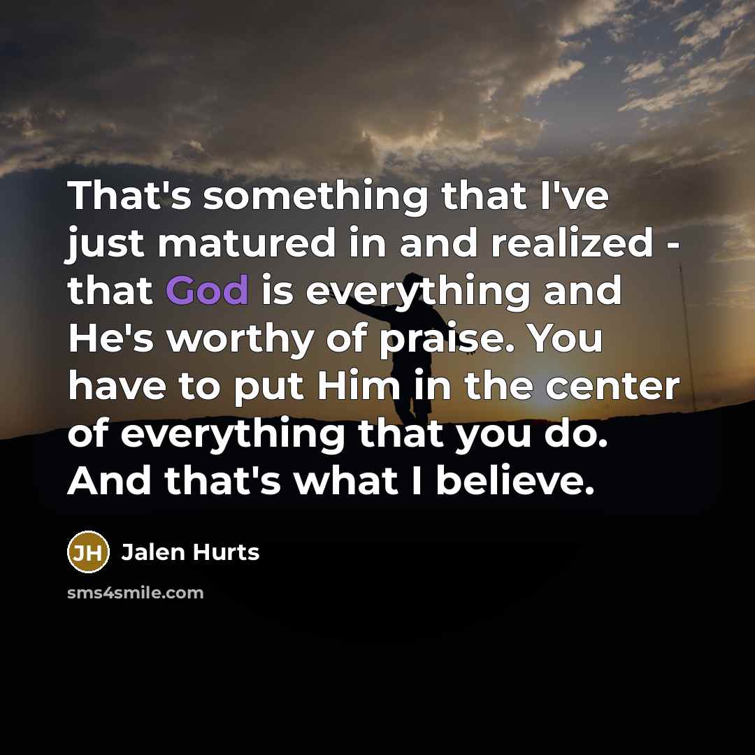 “That's something that I've just matured in and realized -…” quote by Jalen Hurts