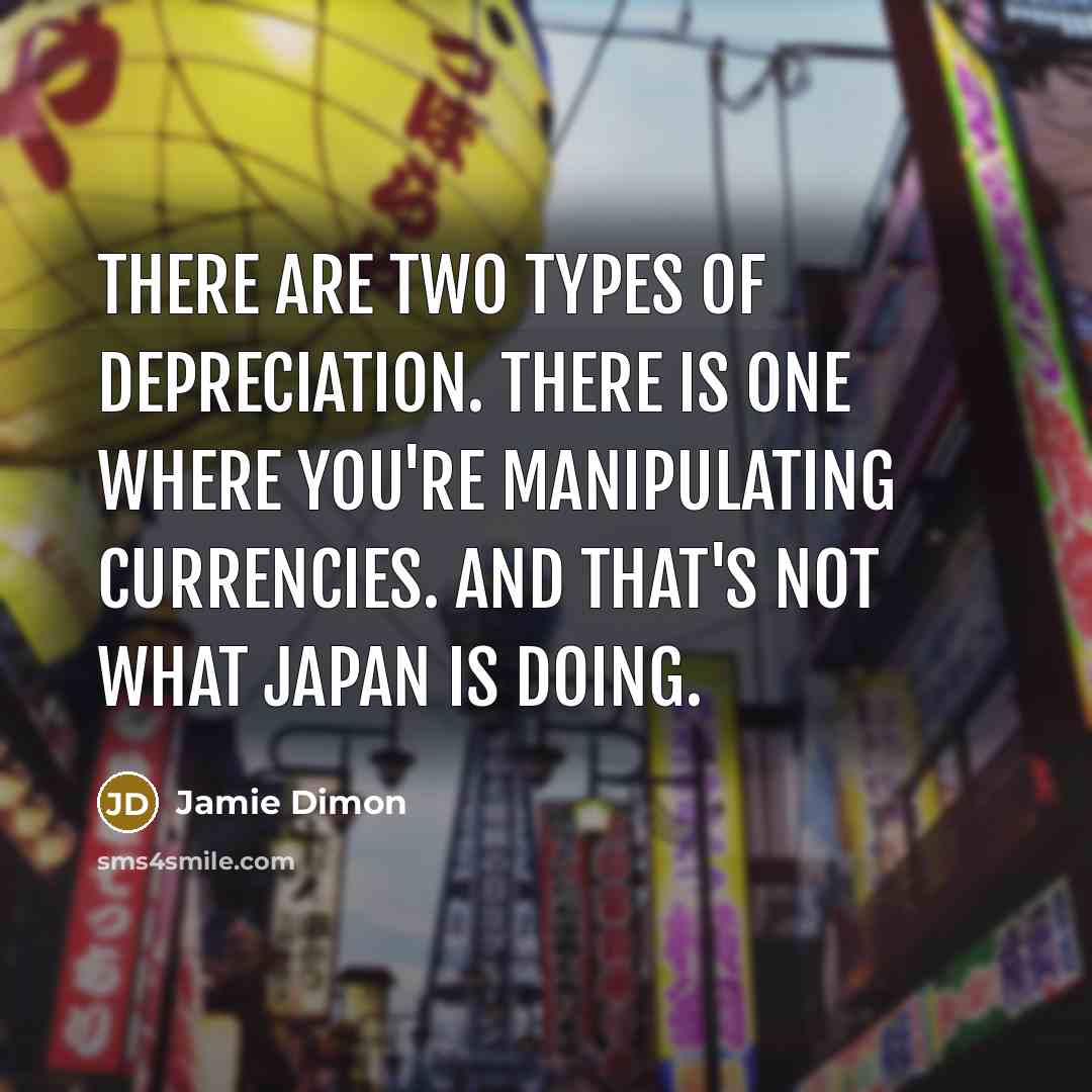 “There are two types of depreciation. There is one where…” quote by Jamie Dimon