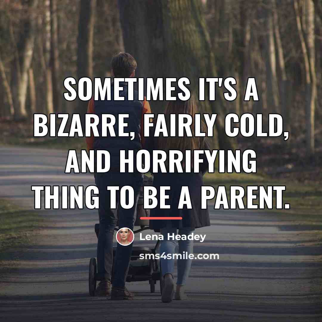 “Sometimes it's a bizarre, fairly cold, and horrifying thing to…” quote by Lena Headey
