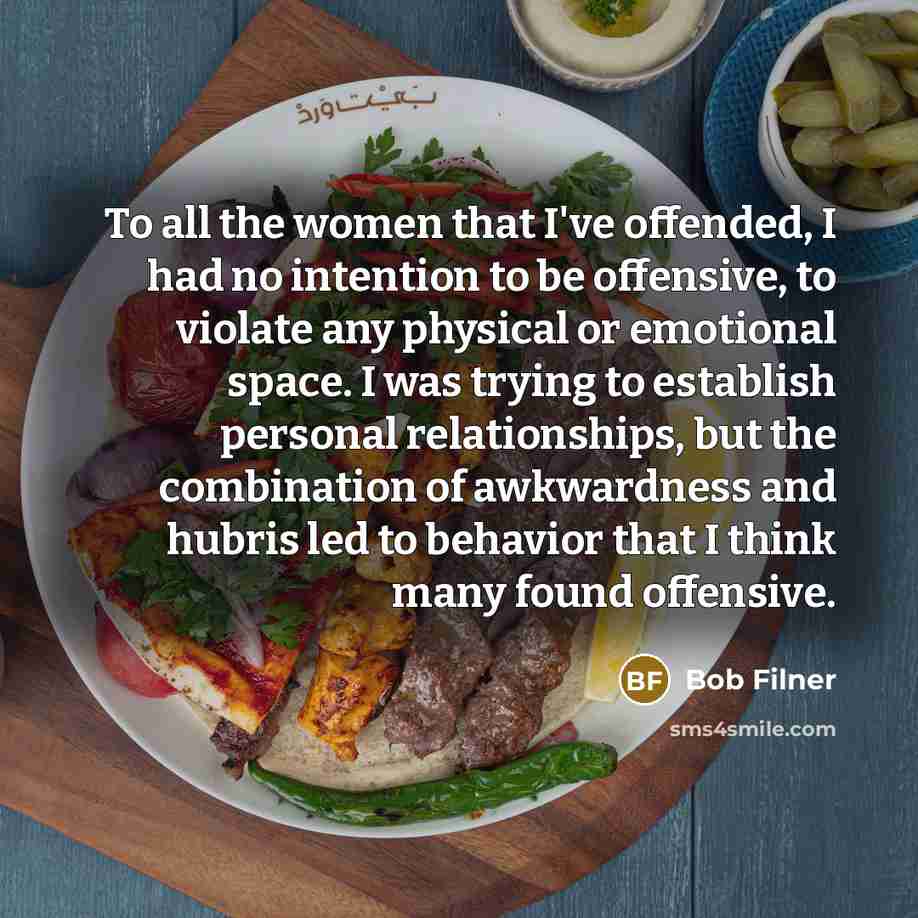 “To all the women that I've offended, I had no…” quote by Bob Filner