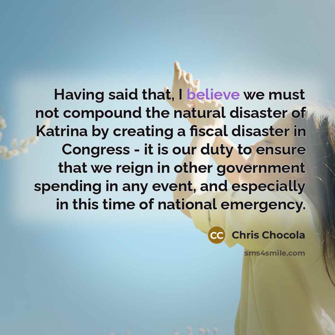 “Having said that, I believe we must not compound the…” quote by Chris Chocola