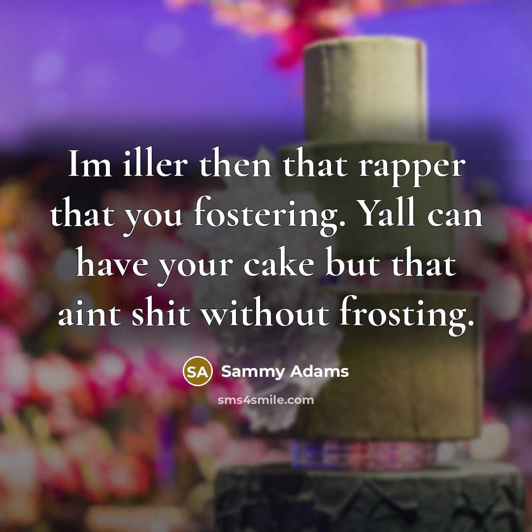 “Im iller then that rapper that you fostering. Yall can…” quote by Sammy Adams