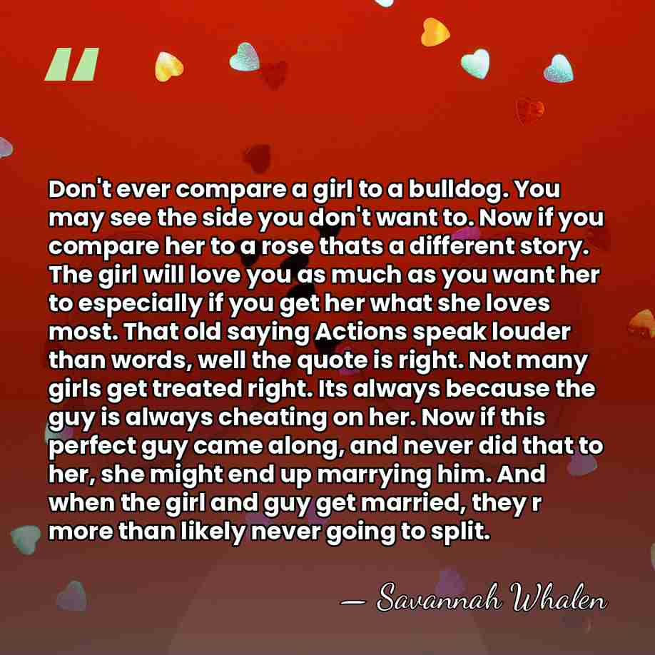 Don't ever compare a girl to a bulldog. You may see the&hellip; - Savannah Whalen