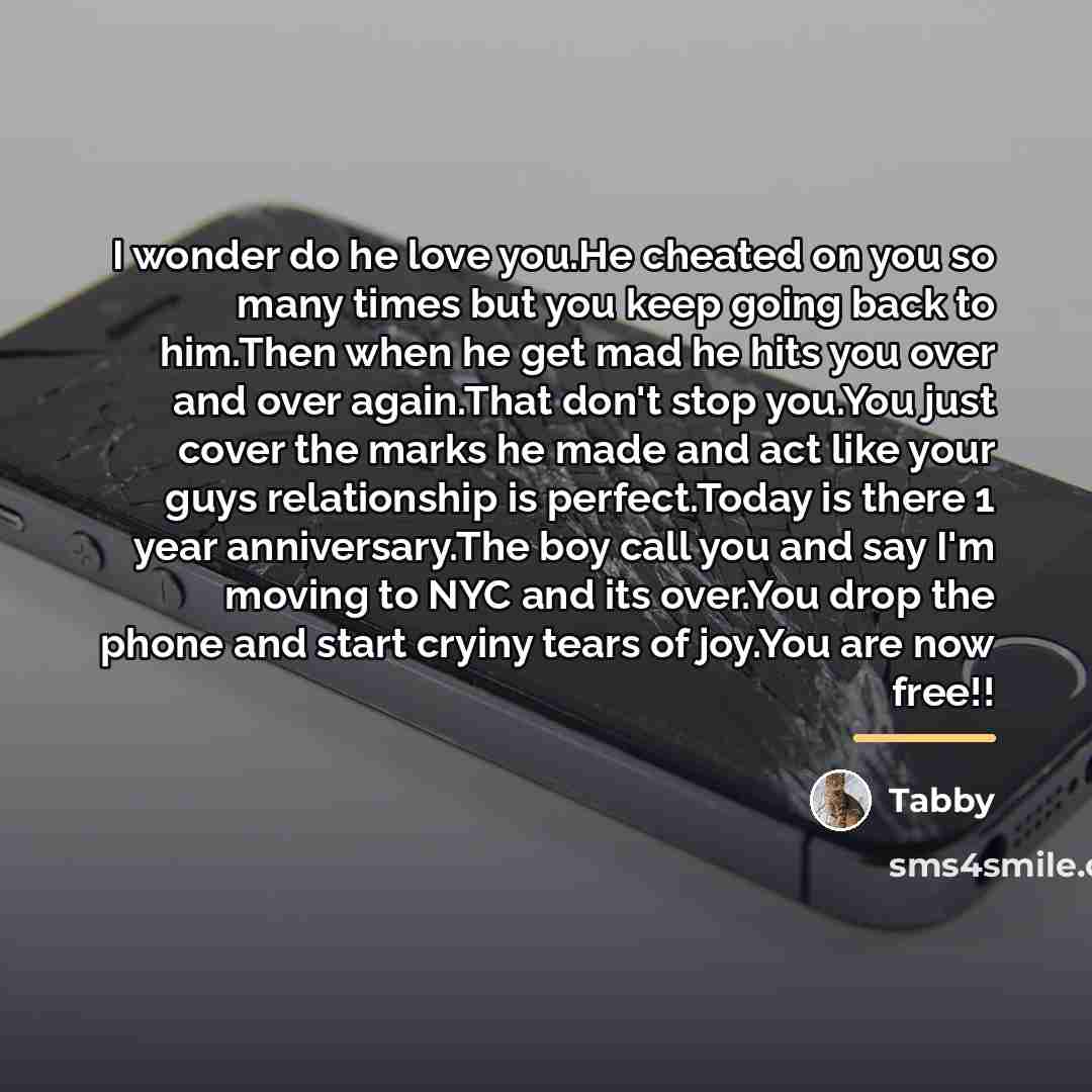 “I wonder do he love you.He cheated on you so…” quote by Tabby