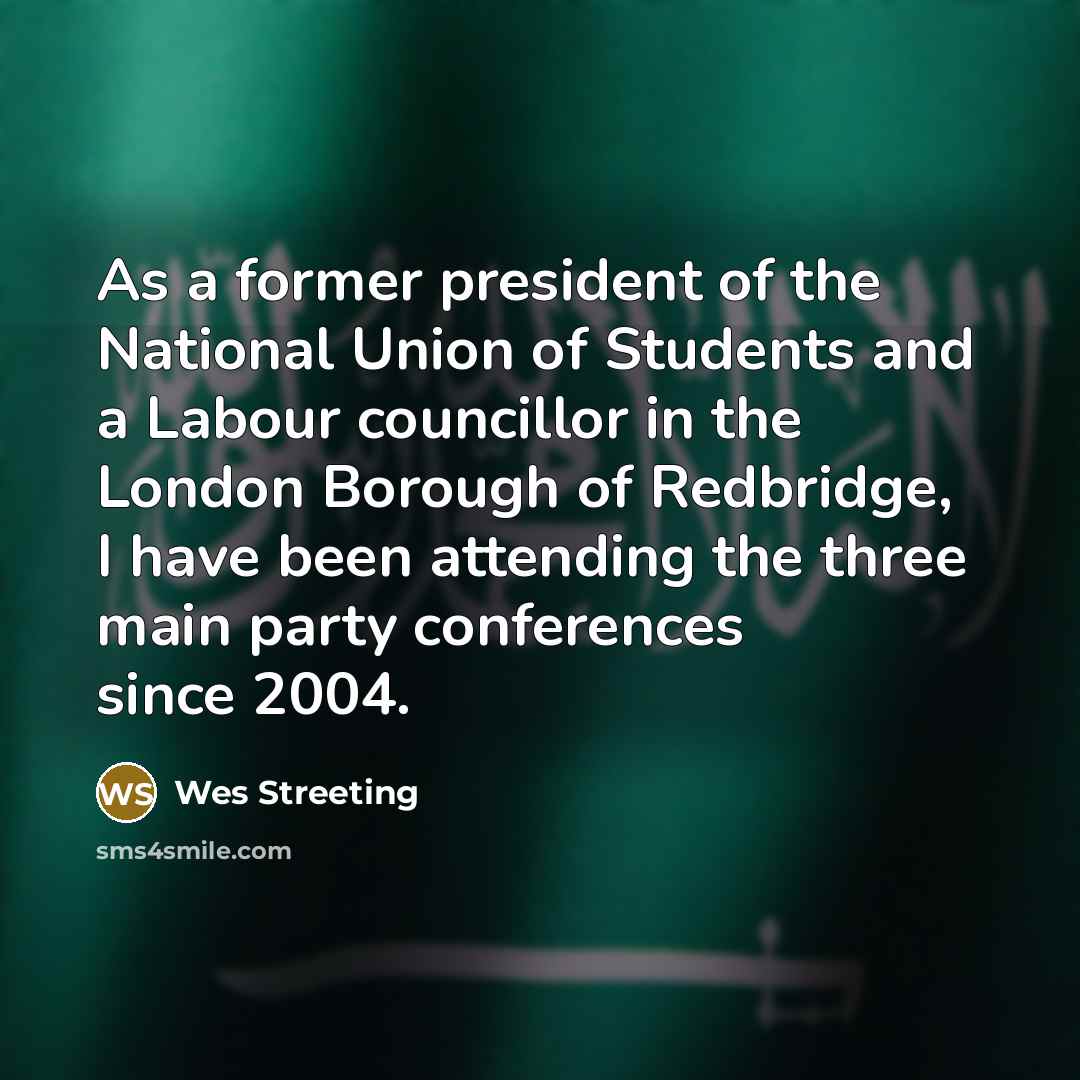 “As a former president of the National Union of Students…” quote by Wes Streeting
