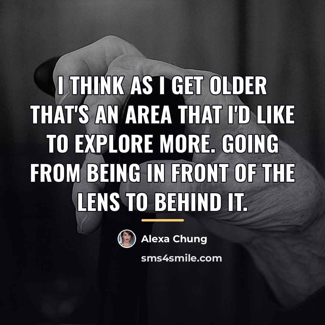 “I think as I get older that's an area that…” quote by Alexa Chung