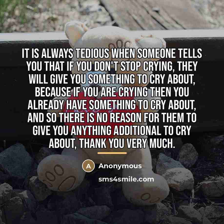“It is always tedious when someone tells you that if…” quote by Anonymous