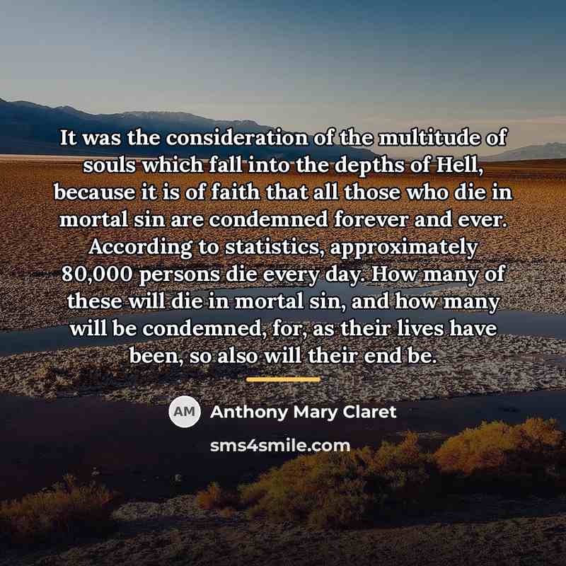 “It was the consideration of the multitude of souls which…” quote by Anthony Mary Claret