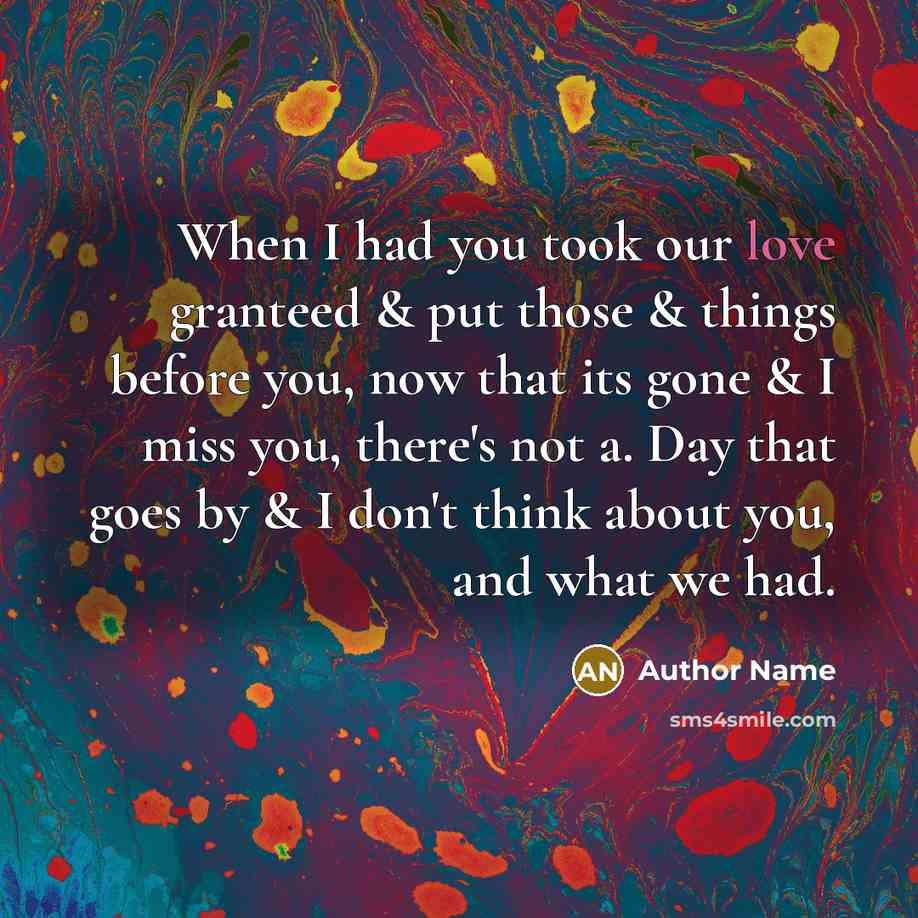“When I had you took our love granteed & put…” quote by Author Name