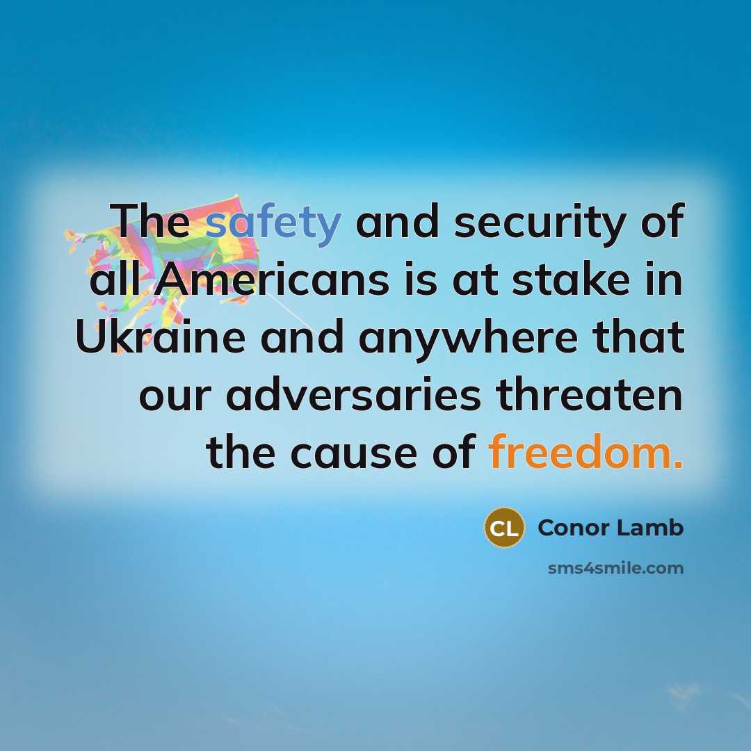 “The safety and security of all Americans is at stake…” quote by Conor Lamb