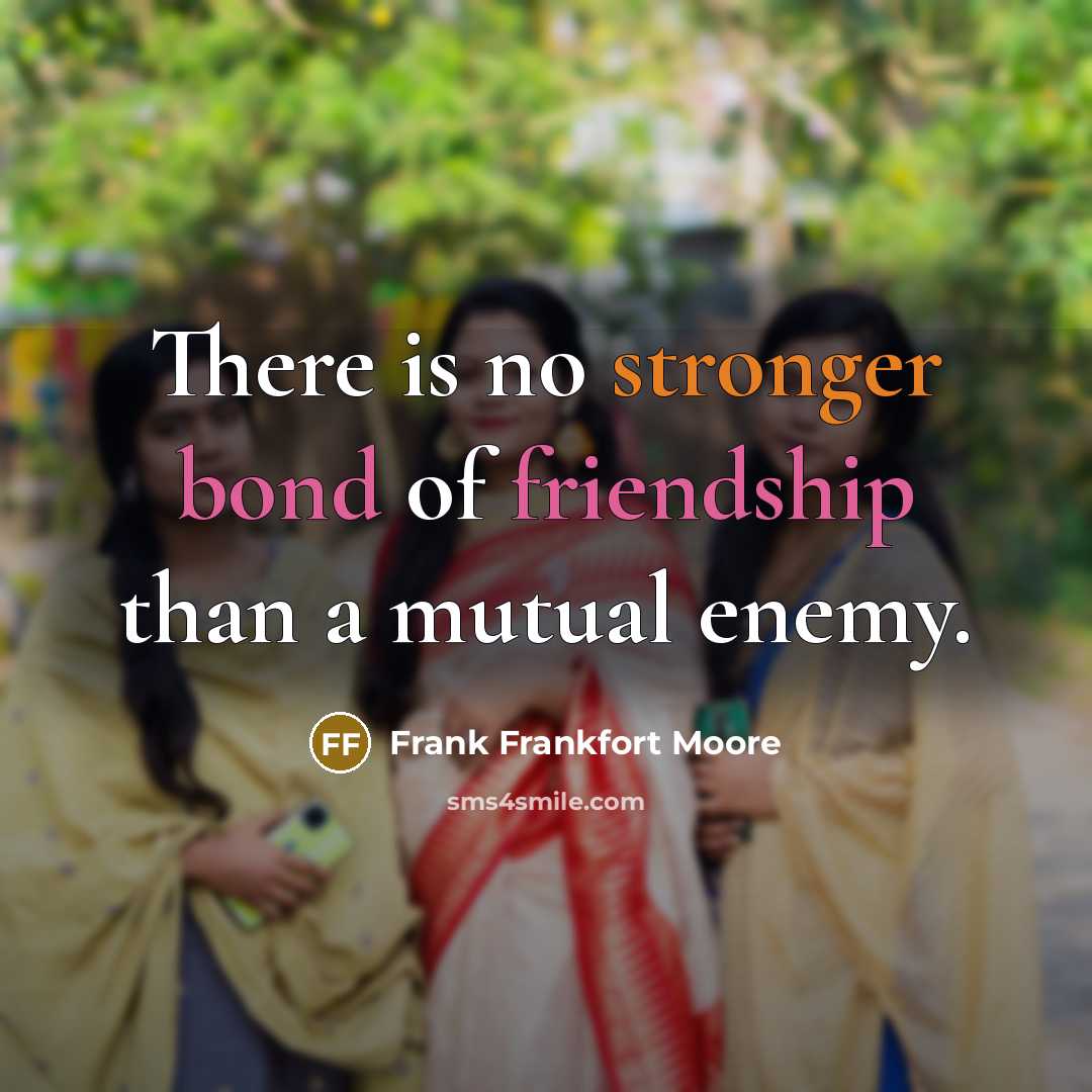 “There is no stronger bond of friendship than a mutual…” quote by Frank Frankfort Moore