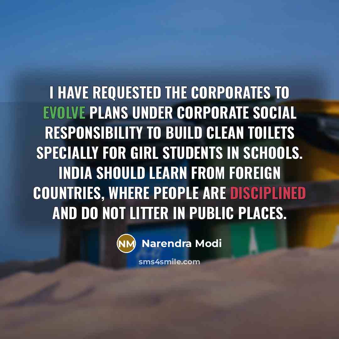 “I have requested the corporates to evolve plans under corporate…” quote by Narendra Modi