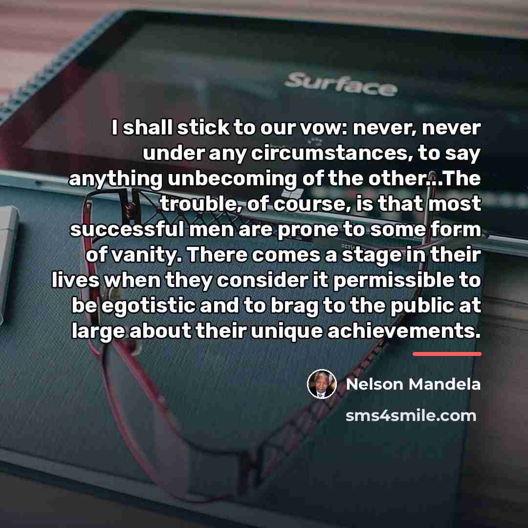 “I shall stick to our vow: never, never under any…” quote by Nelson Mandela