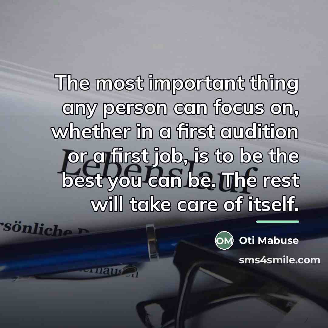 “The most important thing any person can focus on, whether…” quote by Oti Mabuse