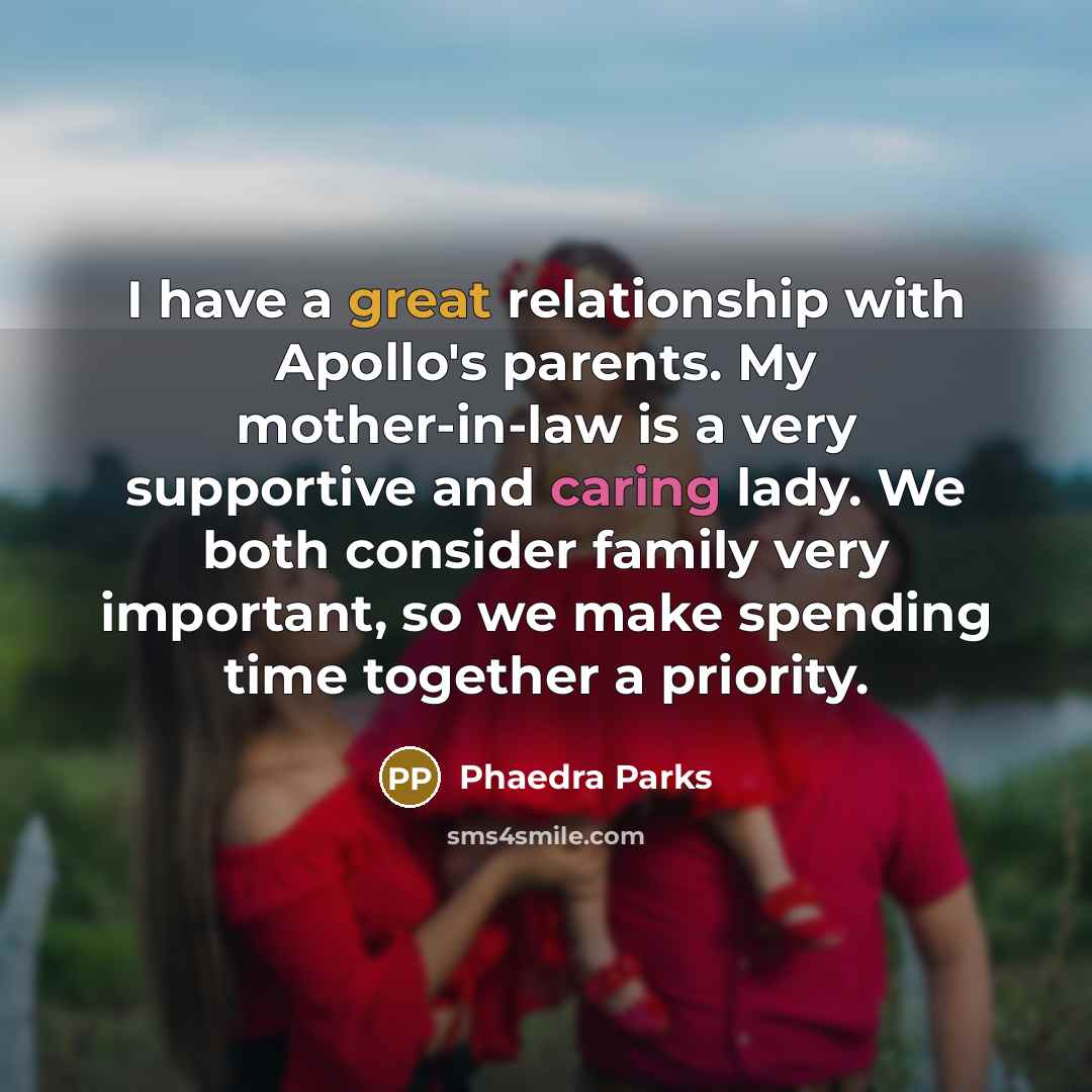 “I have a great relationship with Apollo's parents. My mother-in-law…” quote by Phaedra Parks
