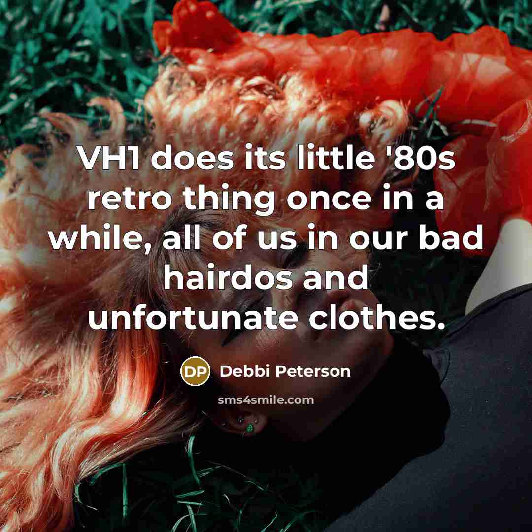 “VH1 does its little '80s retro thing once in a…” quote by Debbi Peterson