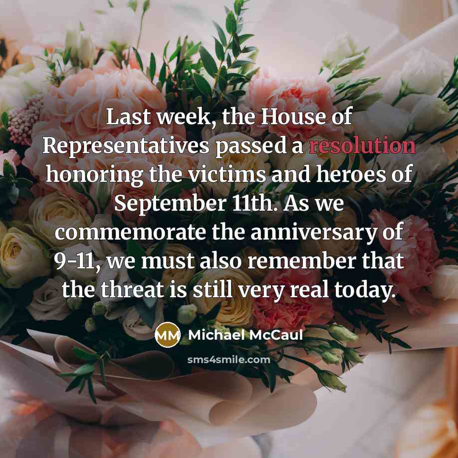 “Last week, the House of Representatives passed a resolution honoring…” quote by Michael McCaul