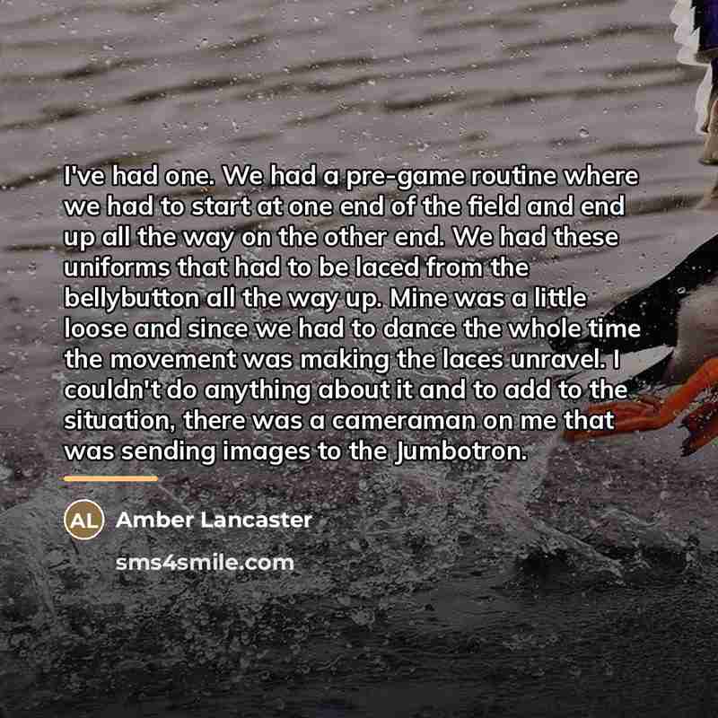 “I've had one. We had a pre-game routine where we…” quote by Amber Lancaster