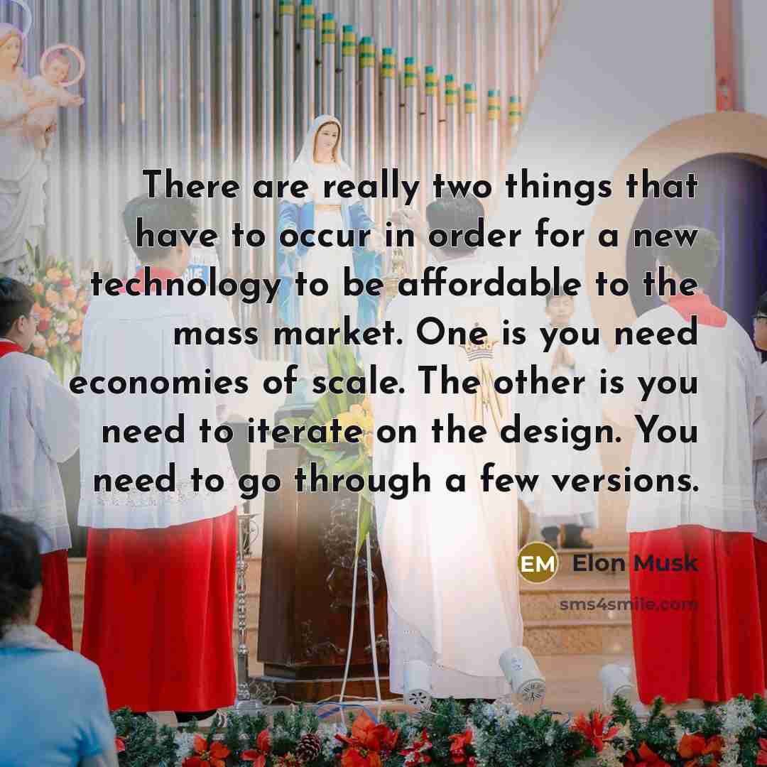 “There are really two things that have to occur in…” quote by Elon Musk