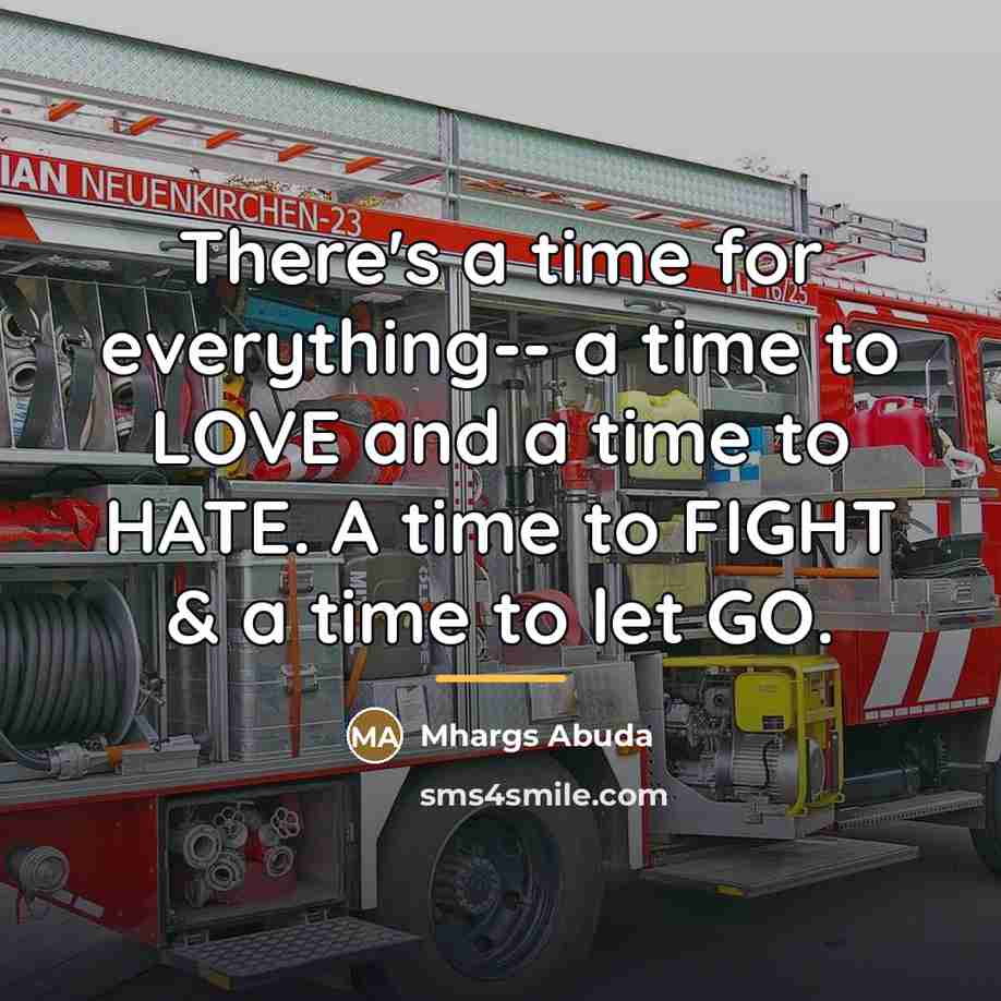 “There's a time for everything-- a time to LOVE and…” quote by Mhargs Abuda