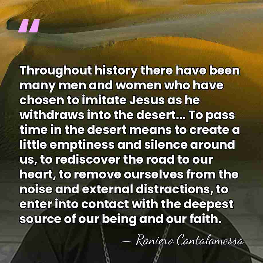 Throughout history there have been many men and women who have chosen&hellip; - Raniero Cantalamessa