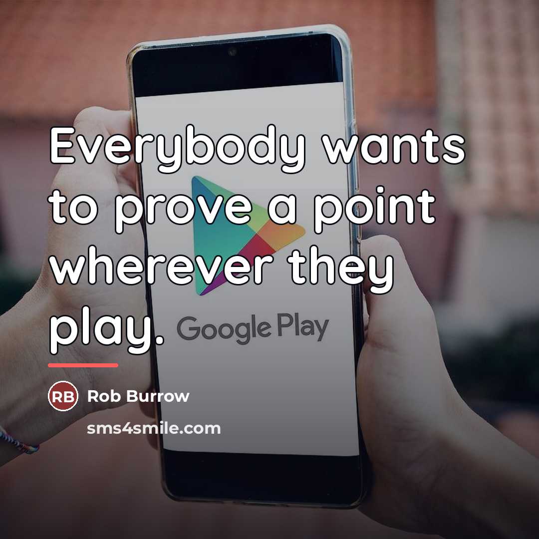 “Everybody wants to prove a point wherever they play.…” quote by Rob Burrow