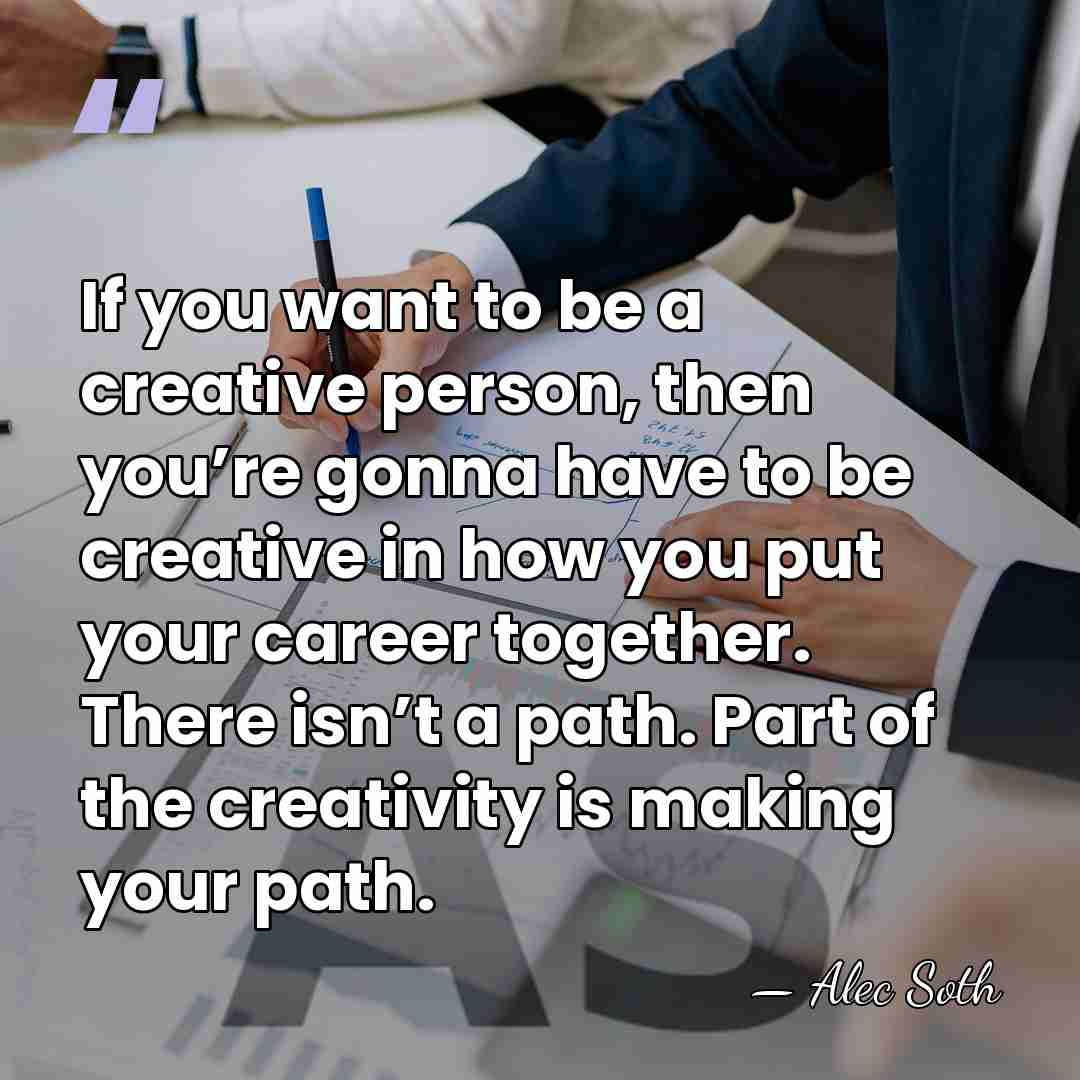 If you want to be a creative person, then you’re gonna have&hellip; - Alec Soth
