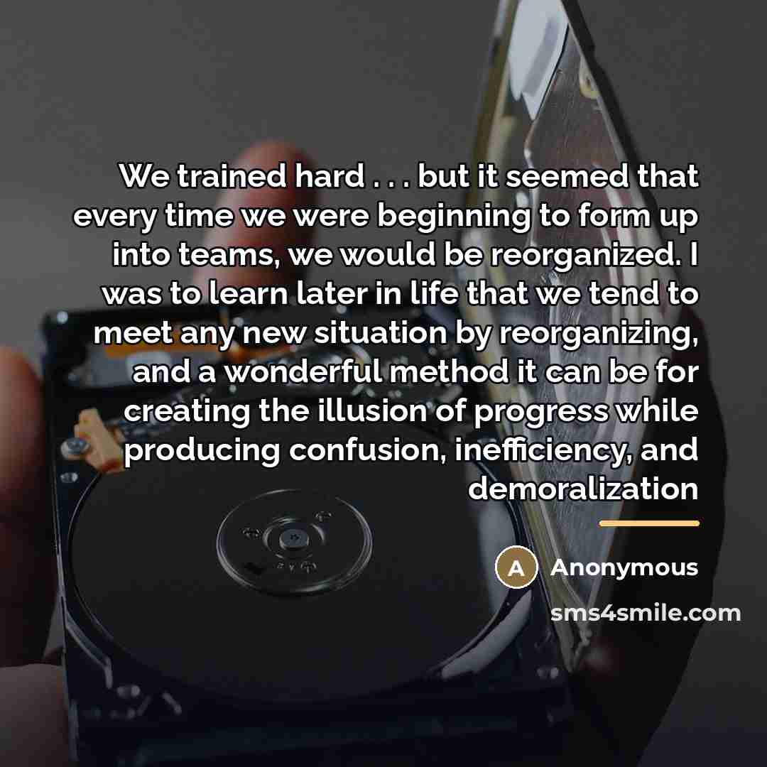 “We trained hard . . . but it seemed that…” quote by Caius Petronius Arbiter Died 66 AD