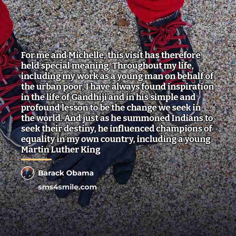 “For me and Michelle, this visit has therefore held special…” quote by Barack Obama