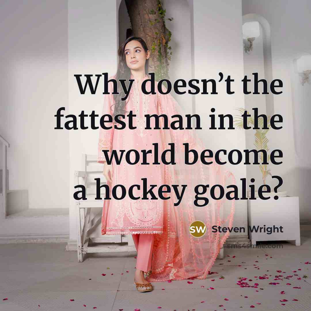 “Why doesn’t the fattest man in the world become a…” quote by Steven Wright